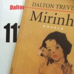 Dalton Trevisan: "Mirinha" e "111 ais"