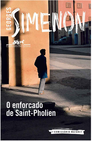 “O enforcado de Saint-Pholien”, de Georges Simenon