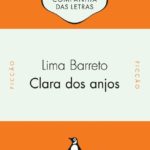 "Clara dos Anjos", de Lima Barreto