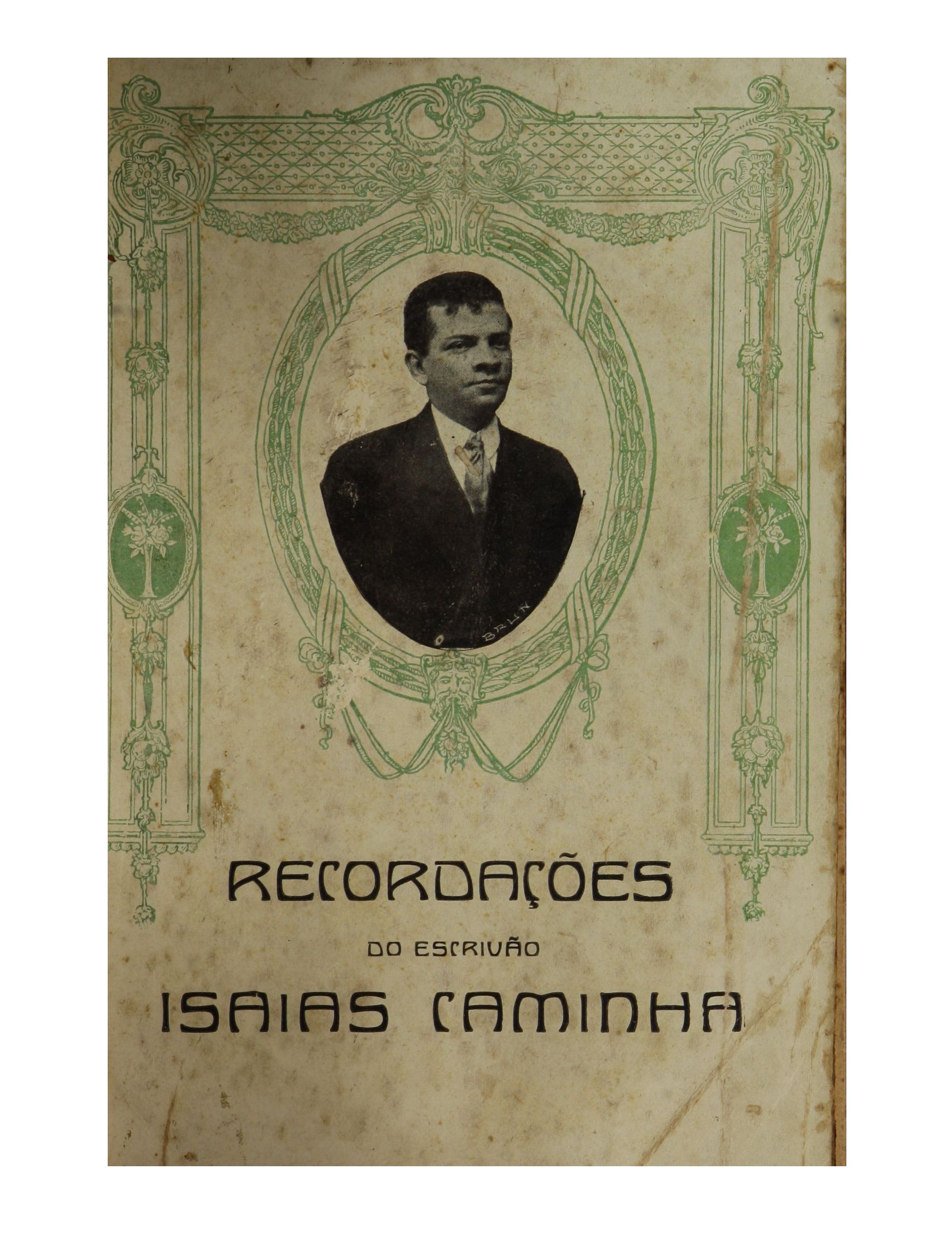 “Recordações do escrivão Isaías Caminha”, de Lima Barreto