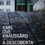 “A Descoberta da Escrita”, de Karl Ove Knausgard