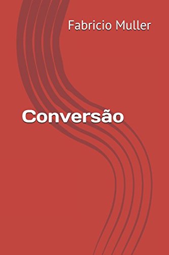 “Conversão”, meu segundo livro