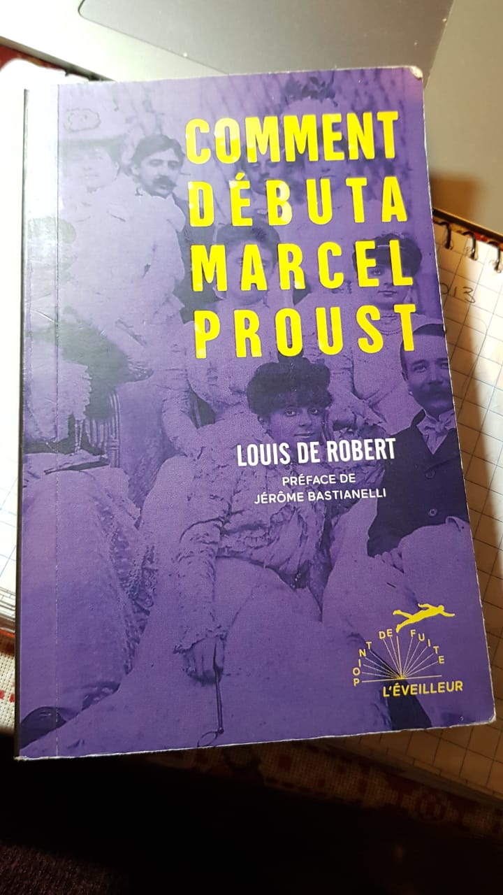 “Comment débuta Marcel Proust”, de Louis de Robert